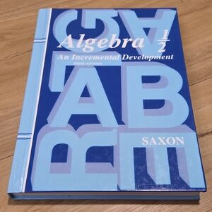 Algebra 1/2 by John Saxon Third Edition Hardcover Textbook Homeschool Math Kids
